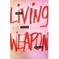 thumbnail image 1 of Pre-Owned Living Weapon: Poems (Paperback) 0374539324 9780374539320, 1 of 1