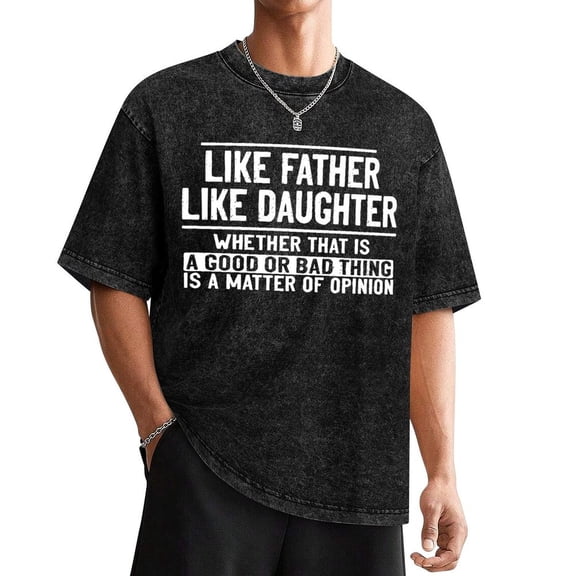 Funny Father Daughter Shirt Dad Daughter Shirts Father'S Day Gift For Dad, Regular-Fit, Family T-Shirt Washed Tee