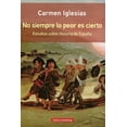 thumbnail image 1 of NO SIEMPRE LO PEOR ES CIERTO GALAXIA GUTENBERG CARMEN IGLESIAS, 1 of 2