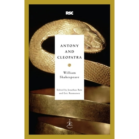 Pre-Owned Antony and Cleopatra (Paperback 9780812969184) by William Shakespeare, Jonathan Bate, Eric Rasmussen