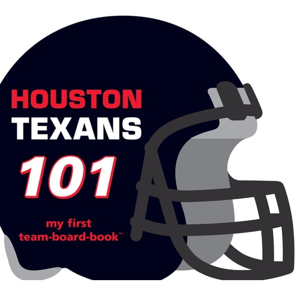 My First Team-Board-Book Houston Texans 101-Board, (Board Book)