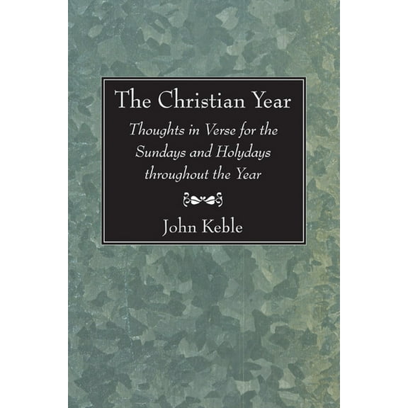 The Christian Year (Paperback)