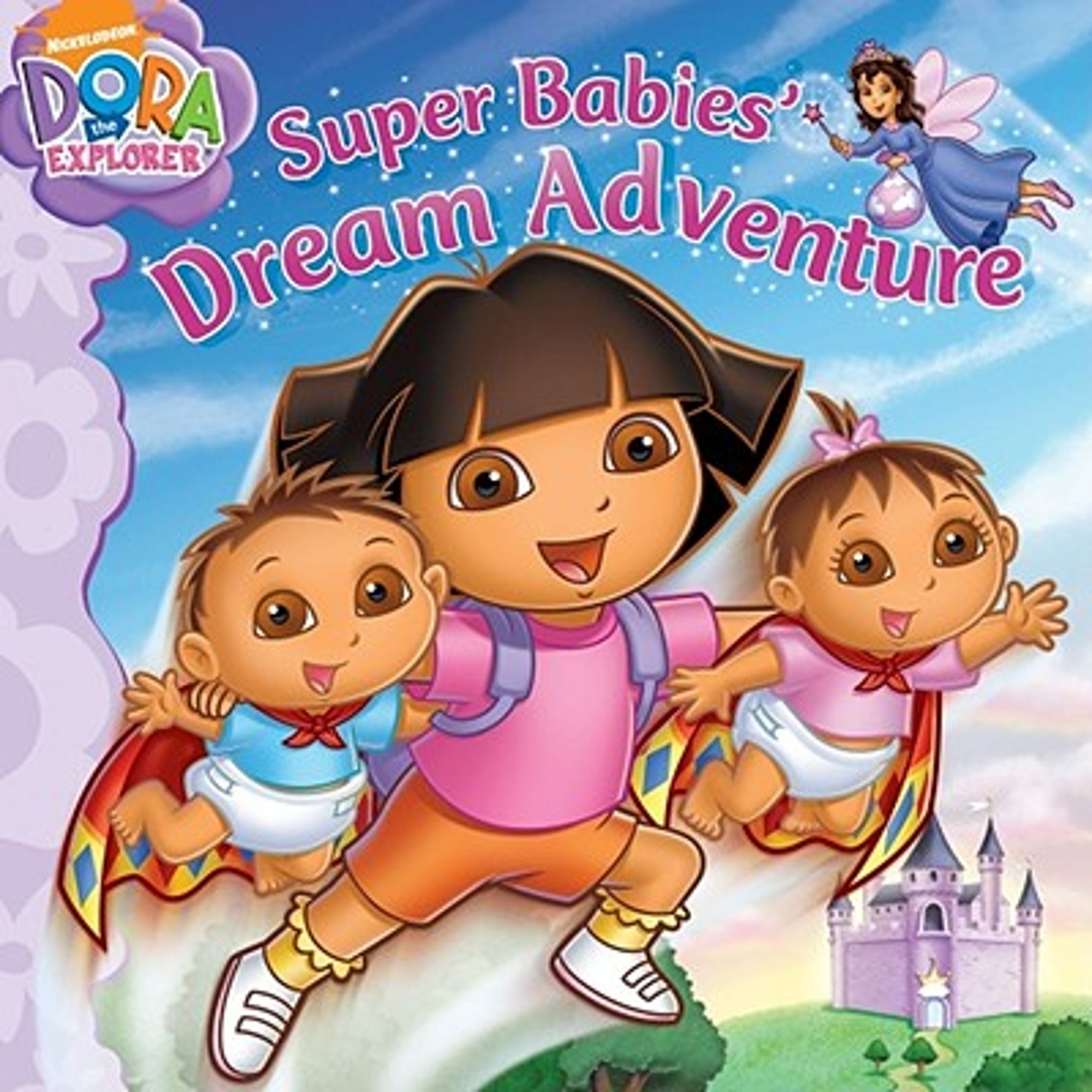 Dora the Explorer: Super Babies' Dream Adventure (Paperback)