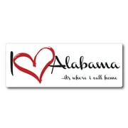 Magnet Me Up I Love Alabama, It's Where I Call Home US State Vinyl Magnet Decal, 3x8 In