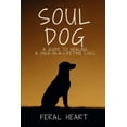 thumbnail image 1 of Libro publicado de forma independiente: Guía de sanación para tu perro del alma, 1 of 1