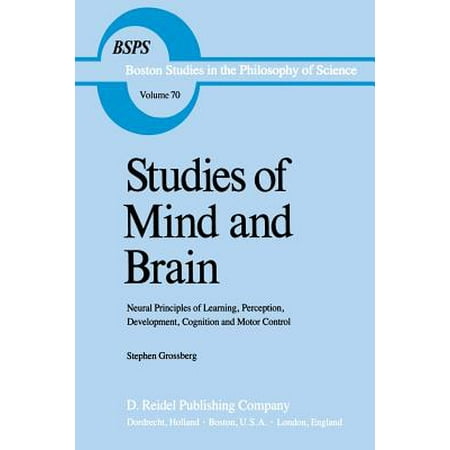 Studies Of Mind And Brain Neural Principles Of Learning