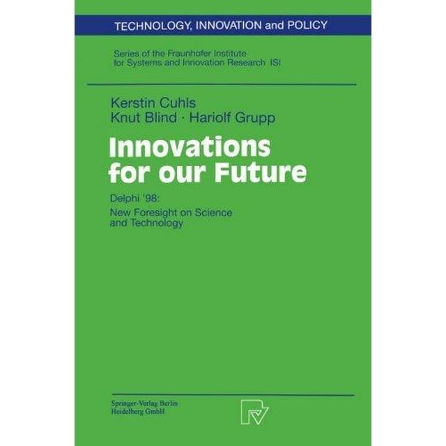 Innovations pour Notre Futur Delphi '98 Nouvelle Vision Scientifique et Technologique