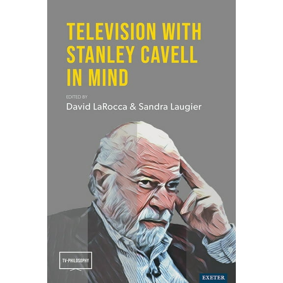 Television with Stanley Cavell in Mind, (Hardcover)