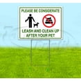 thumbnail image 1 of Please Be Considerate Leash And Clean Up After Your Pet (18" x 24") Yard Sign, Includes Metal Step Stake, 1 of 6