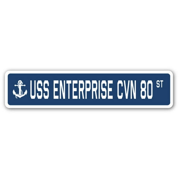 USS ENTERPRISE CVN 80 Street Sign us navy ship veteran sailor gift