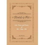 Life, Times and Poetry of Mir (Hardcover)