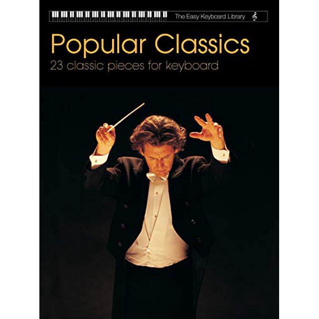 Classiques Populaires: 12 Pièces Classiques pour Clavier (Édition Faber: la Bibliothèque de Clavier Facile)