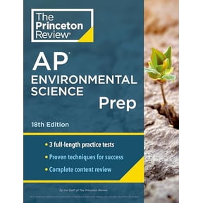 Pre-Owned Princeton Review AP Environmental Science Prep, 18th Edition: 3 Practice Tests + Complete Content Review + Strategies & Techniques (2024) (College Test Preparation) Paperback