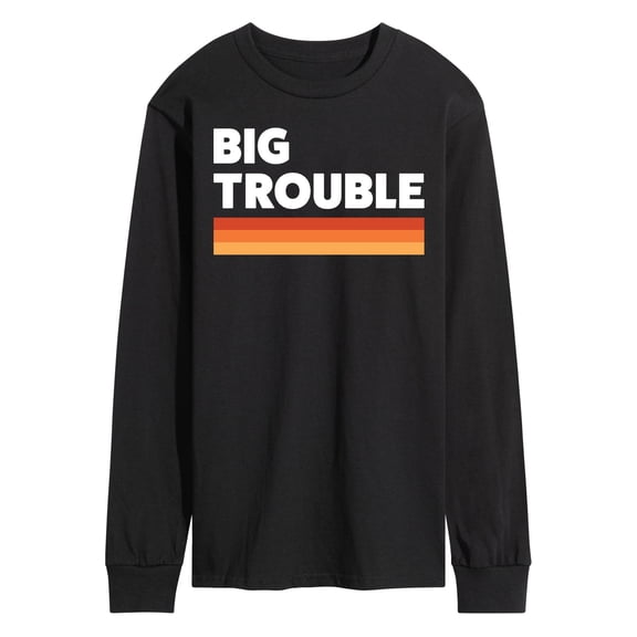 Instant Message - Trouble Big - Men's Long Sleeve T-Shirt