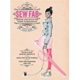 thumbnail image 1 of Sew Fab: Sewing and Style for Young Fashionistas, 1 of 2