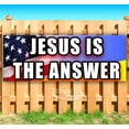 thumbnail image 1 of Jesus Is The Answer 13 oz Vinyl Banner With Metal Grommets, 1 of 4