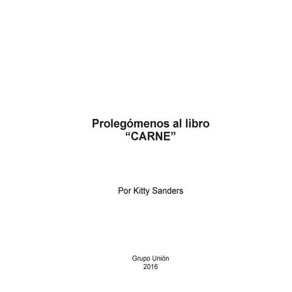 ProlegÃ³menos al libro Carne, (Paperback)