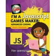 thumbnail image 1 of Pre-Owned I'm a JavaScript Games Maker: Advanced Coding (Paperback) 077873532X 9780778735328, 1 of 1