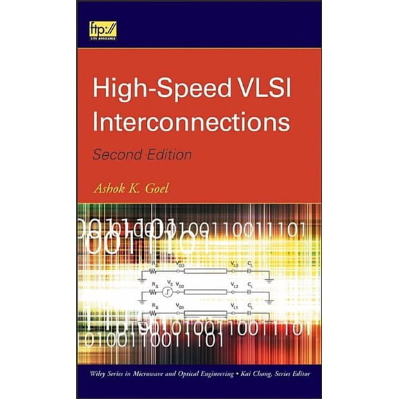 Wiley Microwave and Optical Engineering High-Speed VLSI Interconnections, (Hardcover)