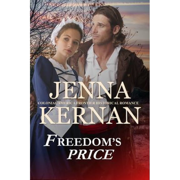 Pre-Owned Freedom's Price: Colonial America Frontier Historical Romance (Paperback) 194726818X 9781947268180