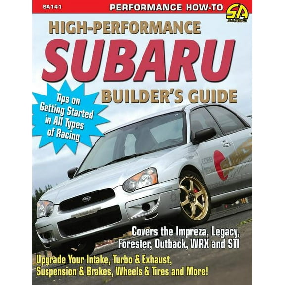 High-Performance Subaru Builder's Guide, (Paperback)