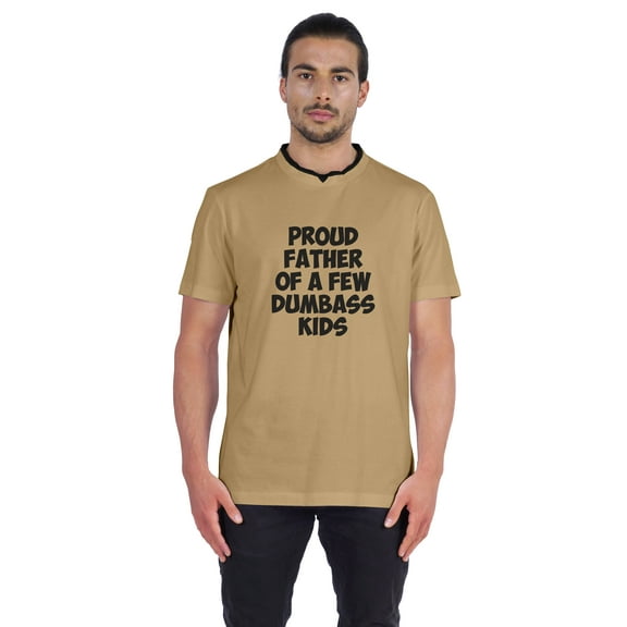 Inkmeso Men's Jersey Shirt Graphic Quote "Proud Father Of A Few Dumbass Kids"Tshirt For Proud Dad