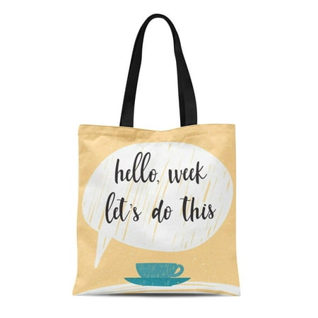 ASHLEIGH Canvas Bag Resuable Tote Grocery Shopping Bags Handwritten Lettering Doodle Hello Week Let's Do This Saying and Coffee Cup Tote