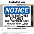 thumbnail image 3 of (2 Pack) Not An Employee Entrance Employees Must OSHA Notice Sign, 3 of 7