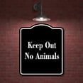 thumbnail image 2 of Keep Out No Animals BLACK Aluminum Composite Sign 15''x18'', 2 of 9