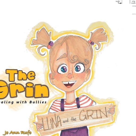 The Grin: Dealing with Bullies, (Paperback)