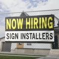 thumbnail image 2 of Now Hiring Sign Installers 13 oz Heavy Duty Vinyl Banner Sign Installer Jobs Available Help Wanted Sign for Business Advertising Indoor/Outdoor Single-Sided w/ Metal Grommets (4x10 ft, Bk & Wh & Ye), 2 of 6