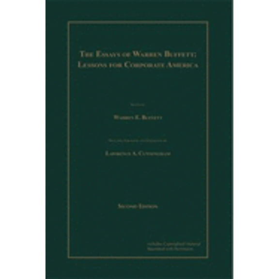Pre-Owned The Essays of Warren Buffett: Lessons for Corporate America, Second Edition (Paperback) 0966446127 9780966446128