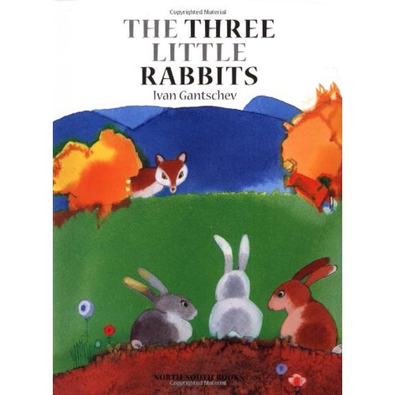 Pre-Owned The Three Little Rabbits (Hardcover) 0735814740 9780735814745