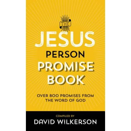 The Jesus Person Promise Book : Over 800 Promises from the Word of (Best Word Of God)