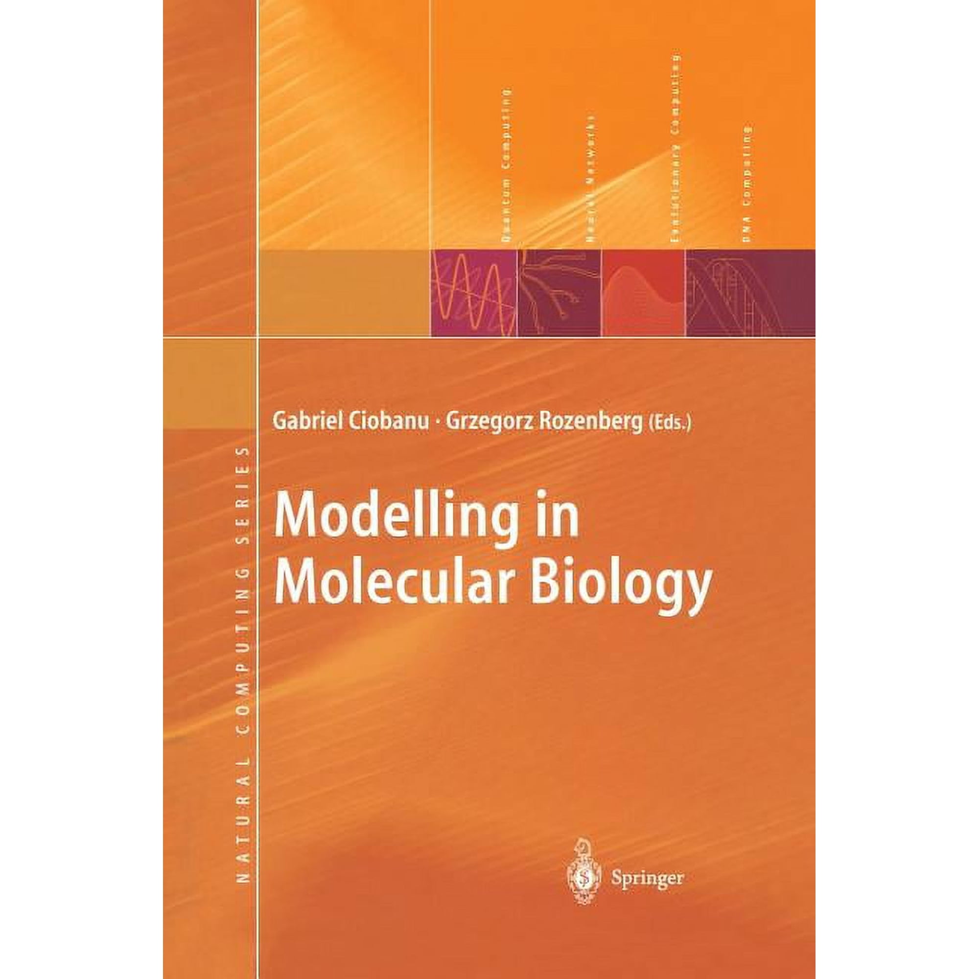 Natural Computing Modelling in Molecular Biology (Paperback)