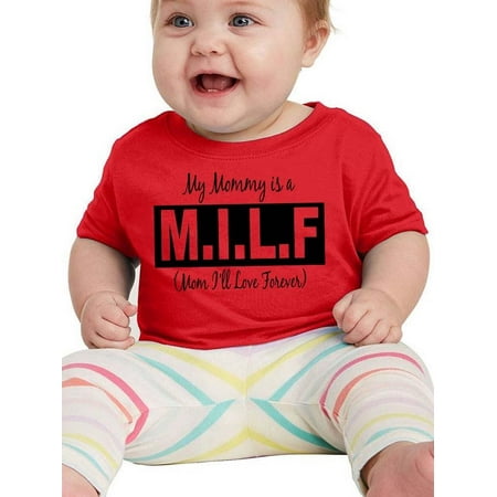 

My Mommy Is A M.I.L.F T-Shirt Infant -Smartprints Designs 24 Months