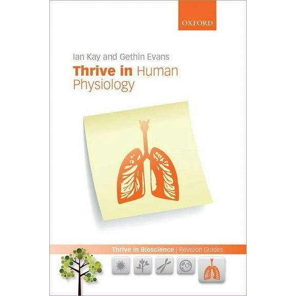 Thrive in Bioscience Revision Guides Thrive in Human Physiology, (Paperback)