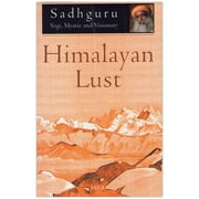 Himalayan Lust Paperback  22 December 2009