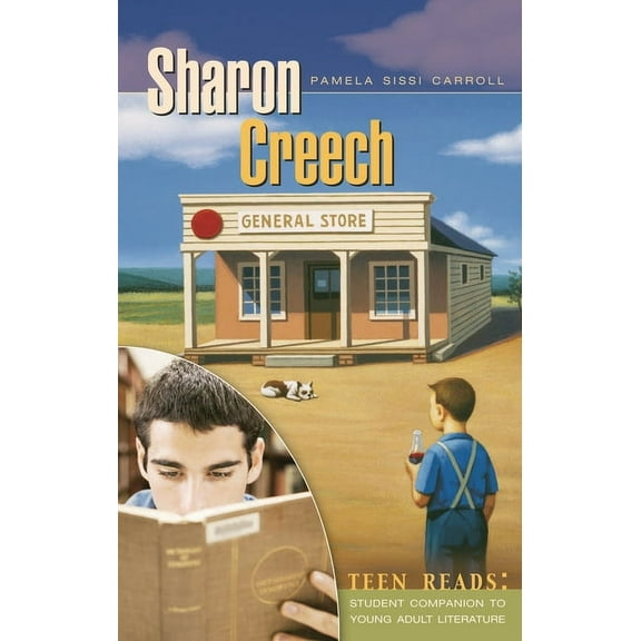 Teen Reads: Student Companions to Young Sharon Creech, (Hardcover)