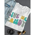 thumbnail image 3 of Give Me Candy. Groovy Style T-Shirt Women -Image by Shutterstock, Female 3X-Large, 3 of 4