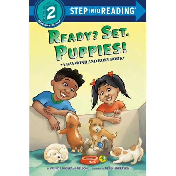 Pre-Owned Ready? Set. Puppies! (Raymond and Roxy) (Paperback) 0593563778 9780593563779
