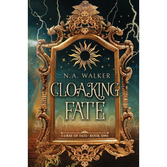 A Curse of Fate Cloaking Fate: An Epic Fantasy Romance, Book 1, (Paperback)