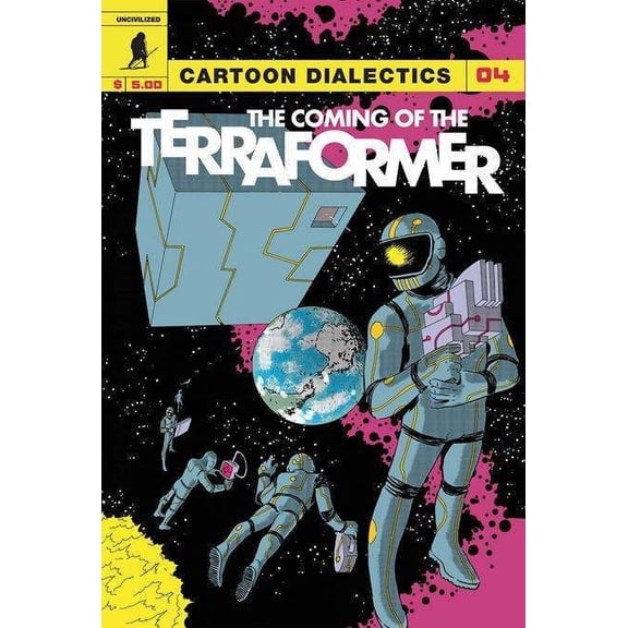 Cartoon Dialectics #4 VF ; Uncivilized Comic Book