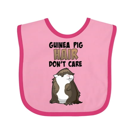 

Inktastic Guinea Pig Hair Don t Care Gift Baby Boy or Baby Girl Bib