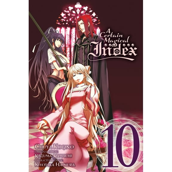 A Certain Magical Index (manga): A Certain Magical Index, Vol. 10 (manga) (Series #10) (Paperback)
