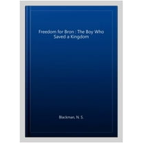 Freedom for Bron N. S. Blackman (Paperback)