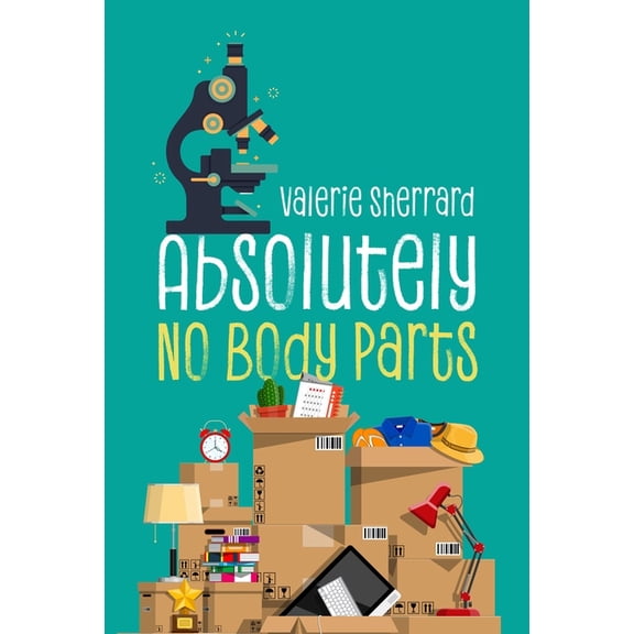 Absolutely No Body Parts, (Paperback)