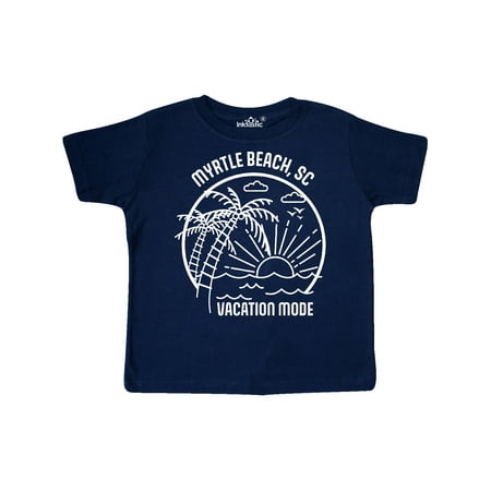 

Inktastic Summer Vacation Mode Myrtle Beach South Carolina Gift Toddler Boy or Toddler Girl T-Shirt