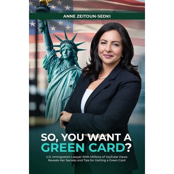 So, You Want a Green Card?, (Paperback)