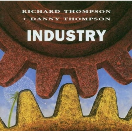 Richard Thompson & Danny Thompson Industry Audio CD NEW